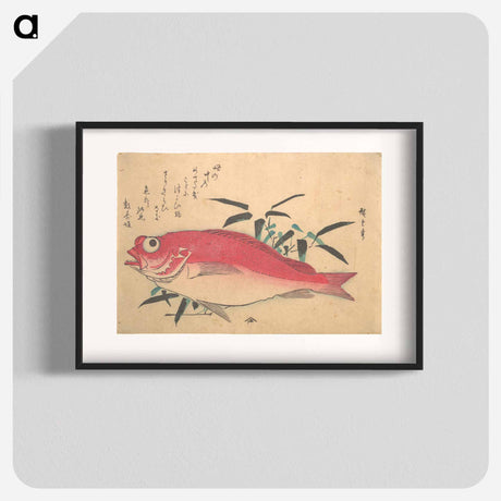 アートポスター-Medetai Fush and Sasaki Bamboo, from the series Uozukushi (Every Variety of Fish)
 - 歌川 広重 Poster.