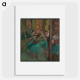 Dancers, Pink and Green - Edgar Degas Poster.