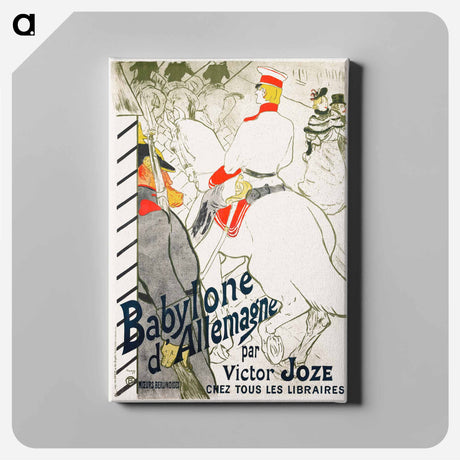 アートパネル-Babylone d’Allemagne - アンリ ド トゥールーズ ロートレック Canvas.