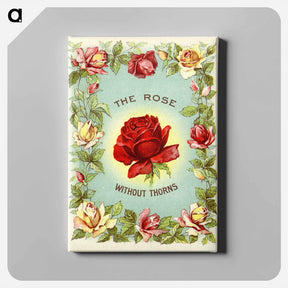アートパネル-The Rose Without Thorns, Advertisement for Wampole's Preparation
 - 国立医学図書館 Canvas.
