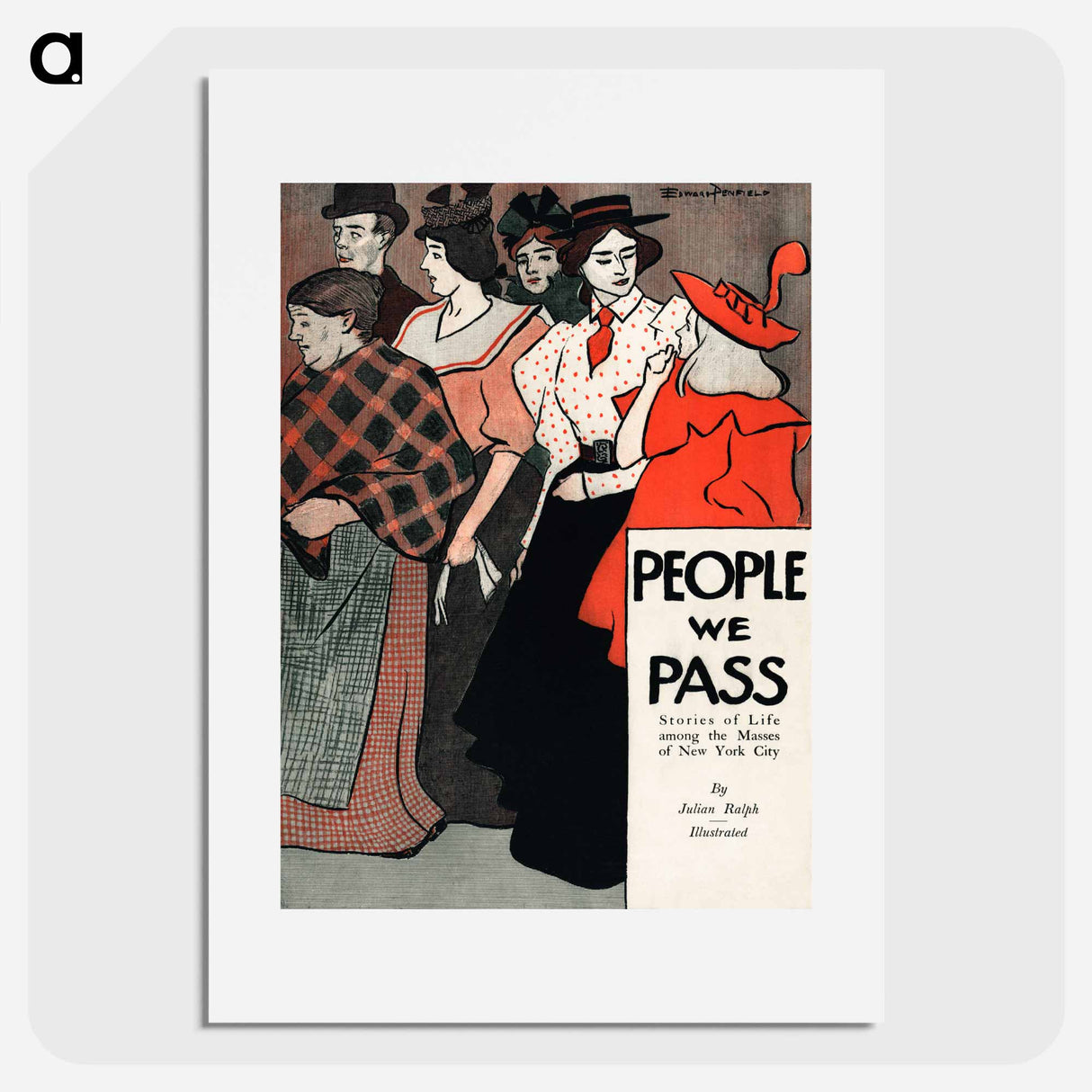 People we pass - Edward Penfield Poster.