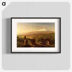 アートポスター-Mount Aetna from Taormina - トーマス コール Poster.