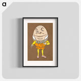 Humpty Dumpty Costume Design for Alice in Wonderland - Alice in Wonderland Poster.