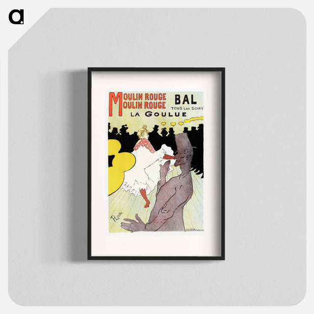 ヴィンテージポスターのおすすめ作品「Affiche pour le Moulin Rouge "la Goulue"」