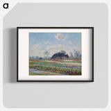 Claude Monet's Tulip Fields at Sassenheim - Claude Monet Poster.