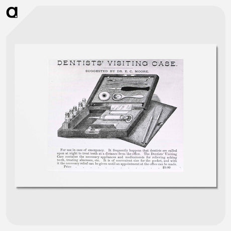 アートポスター-Dental Instruments & Apparatus: Advertisement for Dentists' Visiting Case
 - 国立医学図書館 Poster.