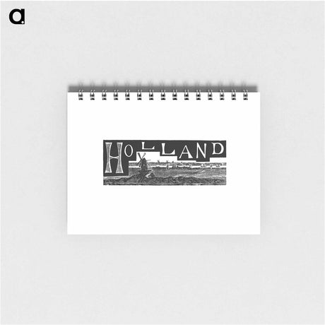 アートメモ帳-Holland from The World: Round It and Over It
 - 大英図書館 Memo.