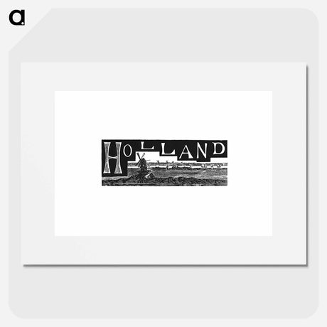アートポスター-Holland from The World: Round It and Over It
 - 大英図書館 Poster.