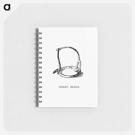 アートメモ帳-Scold's Bridle
 - 大英図書館 Memo.