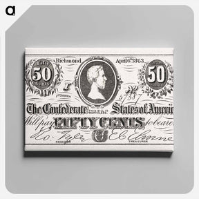 アートパネル-Confederate Fifty Cents
 - ボストン公共図書館 Canvas.