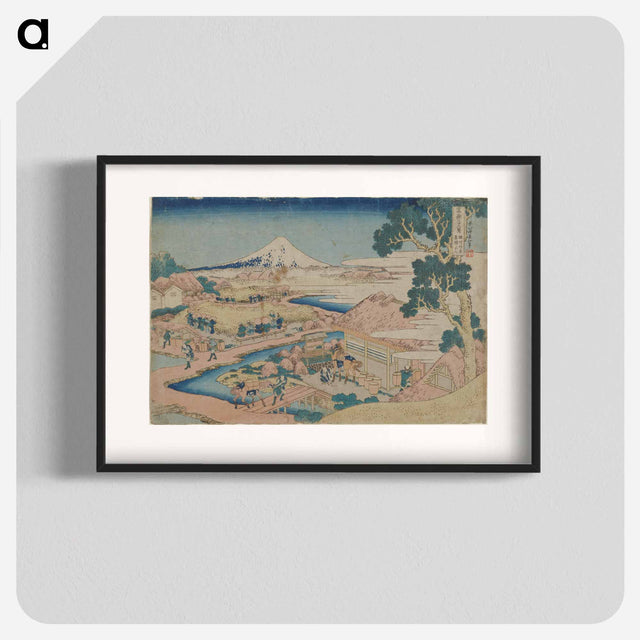 アートポスター-Fuji from the Tea Plantation of Katakura in Suruga Province - 葛飾 北斎 Poster.