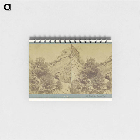 アートメモ帳-Trail to Upper Fall
 - エドワード マイブリッジ Memo.