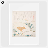 Hokusai's Freshly-Picked Flowers in a Traveler’s Hat - 葛飾 北斎 Poster.