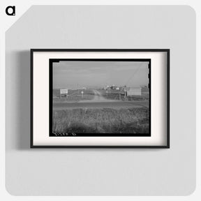アートポスター-Untitled photo, possibly related to: Entrance to Nyssa Farm family labor camp, FSA (Farm Security Administration) mobile unit number 1, just established before opening of beet season. Near Nyssa, Ore - ドロテア ラング Poster.