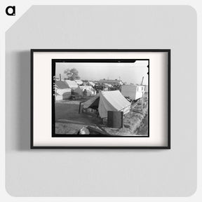 アートポスター-Section of Kern migrant camp, California - ドロテア ラング Poster.