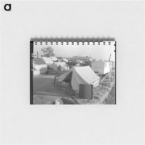 アートメモ帳-Section of Kern migrant camp, California - ドロテア ラング Memo.
