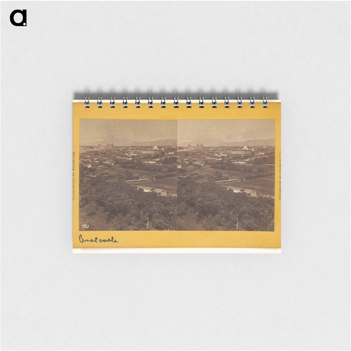 アートメモ帳-Guatemala, from the Cerro del Carmen
 - エドワード マイブリッジ Memo.