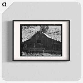 アートポスター-Barn in a valley back of Mission San Jose - ドロテア ラング Poster.
