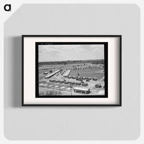 アートポスター-General view of one end of camp showing three units of the camp, each with its sanitary building. - ドロテア ラング Poster.
