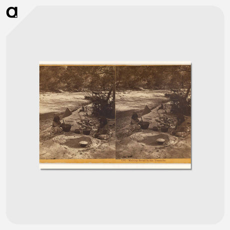 アートポストカード-Making Bread in the Yosemite
 - エドワード マイブリッジ Postcard.