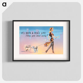 アートポスター-It's Been a Dog's Life
 - ボストン公共図書館 Poster.