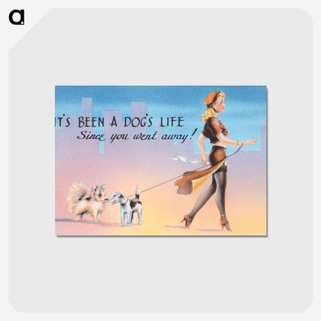 アートポストカード-It's Been a Dog's Life
 - ボストン公共図書館 Postcard.