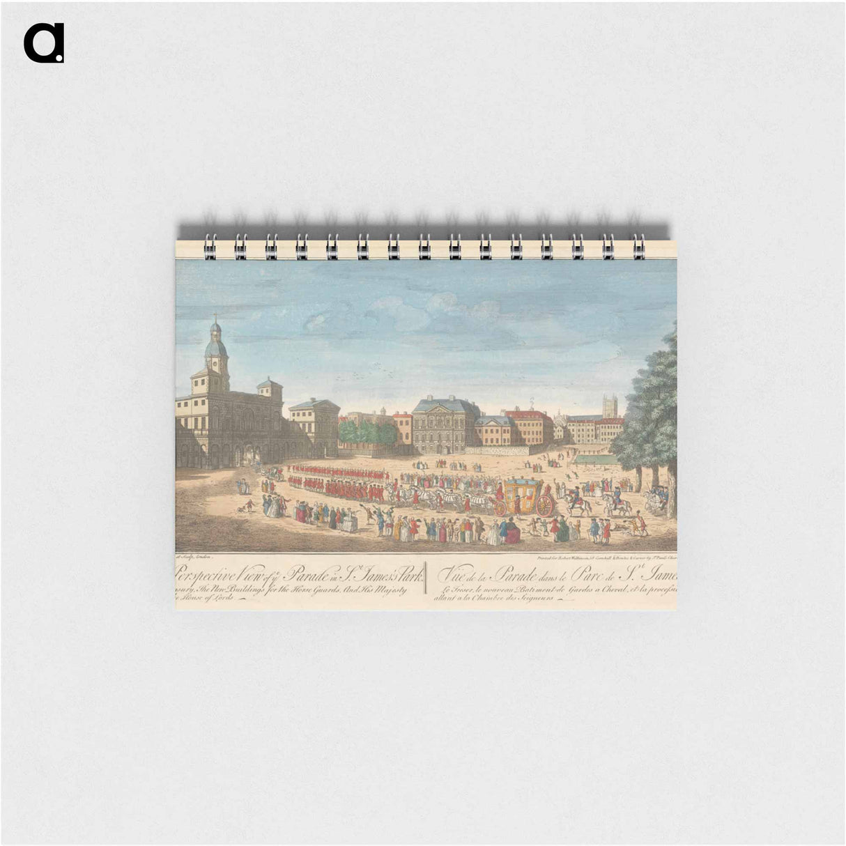 アートメモ帳-A Perspective View of ye Parade in St. James's Park. The Treasury, The New Buildings for the Horse Guards, And His Majesty going to the House of Lords
 - イェール大学アートギャラリー Memo.