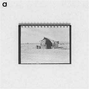 アートメモ帳-Tent housing a family of four who will be returned to Oklahoma by the Relief Administration. - ドロテア ラング Memo.