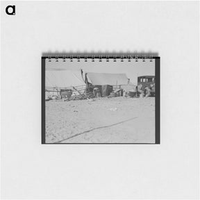 アートメモ帳-Camp of migratory workers. Imperial County, California. - ドロテア ラング Memo.