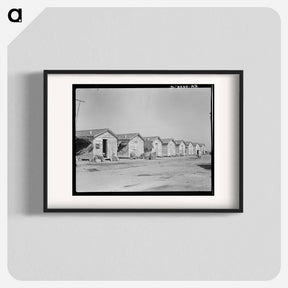 アートポスター-Company housing for cotton workers near Corcoran, California - ドロテア ラング Poster.