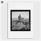 Mr. Roberts, FSA borrower. Owyhee project. Malheur County, Oregon - Dorothea Lange Poster.