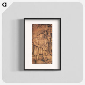 アートポスター-Henry VIII and Henry VII, cartoon for wall painting in Whitehall - ハンス ホルバイン Poster.