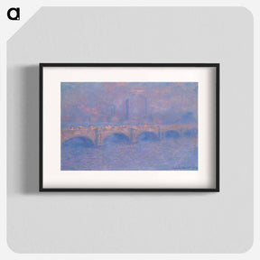 アートポスター-Waterloo Bridge, Sunlight Effect - クロード モネ Poster.