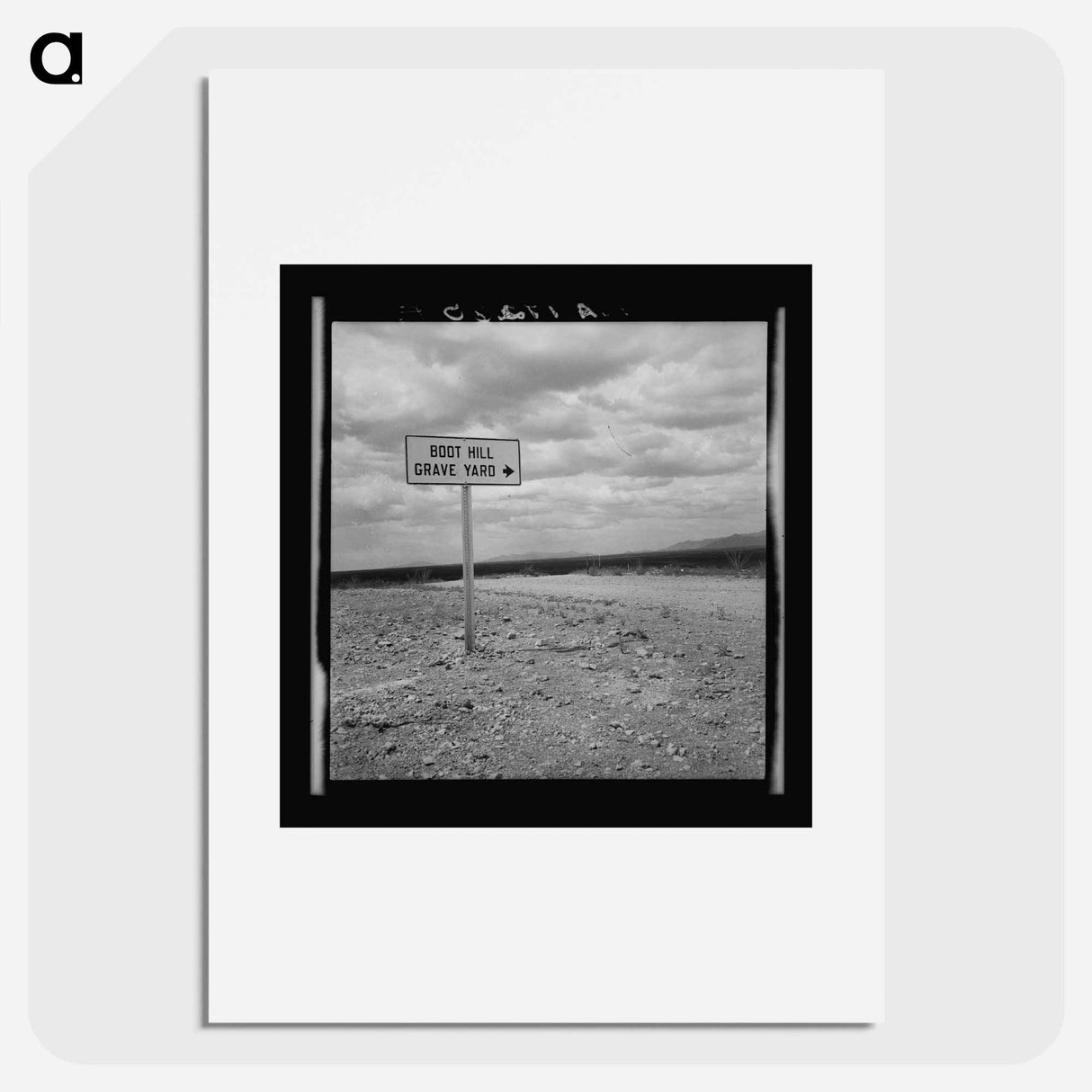 Sign near Tombstone, Arizona - Dorothea Lange Poster.