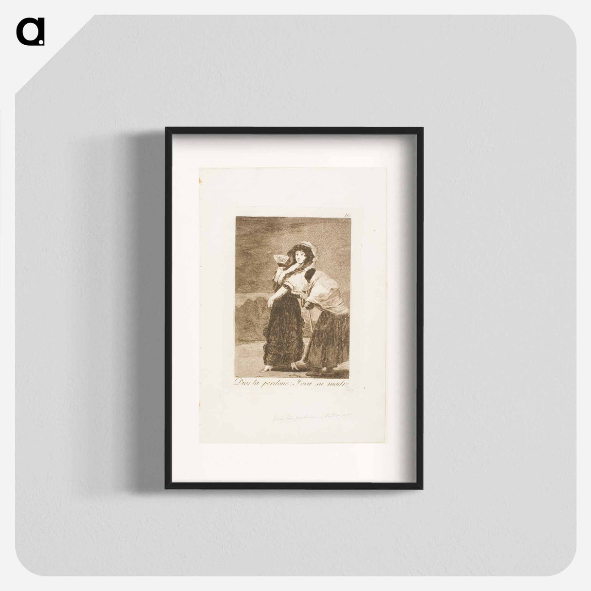 For Heaven's Sake: and it was Her Mother - Francisco de Goya Poster.