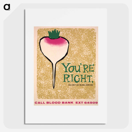 アートポスター-You're Right, You Can't Get Blood From One
 - 国立医学図書館 Poster.