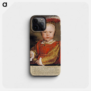 Portrait of Edward VI as a Child - ハンス ホルバイン Phone Case.
