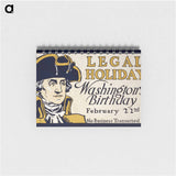 Legal holiday, Washington's birthday - エドワード ペンフィールド Memo.