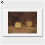 Still Life with Two Apples - エドゥアール マネ Poster.