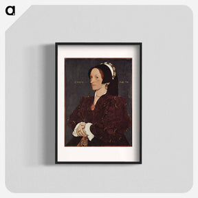 アートポスター-Portrait of Margaret Wyatt, Lady Lee - ハンス ホルバイン Poster.