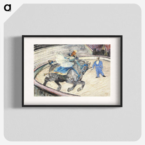 At the Circus: Work in the Ring - アンリ ド トゥールーズ ロートレック Poster.