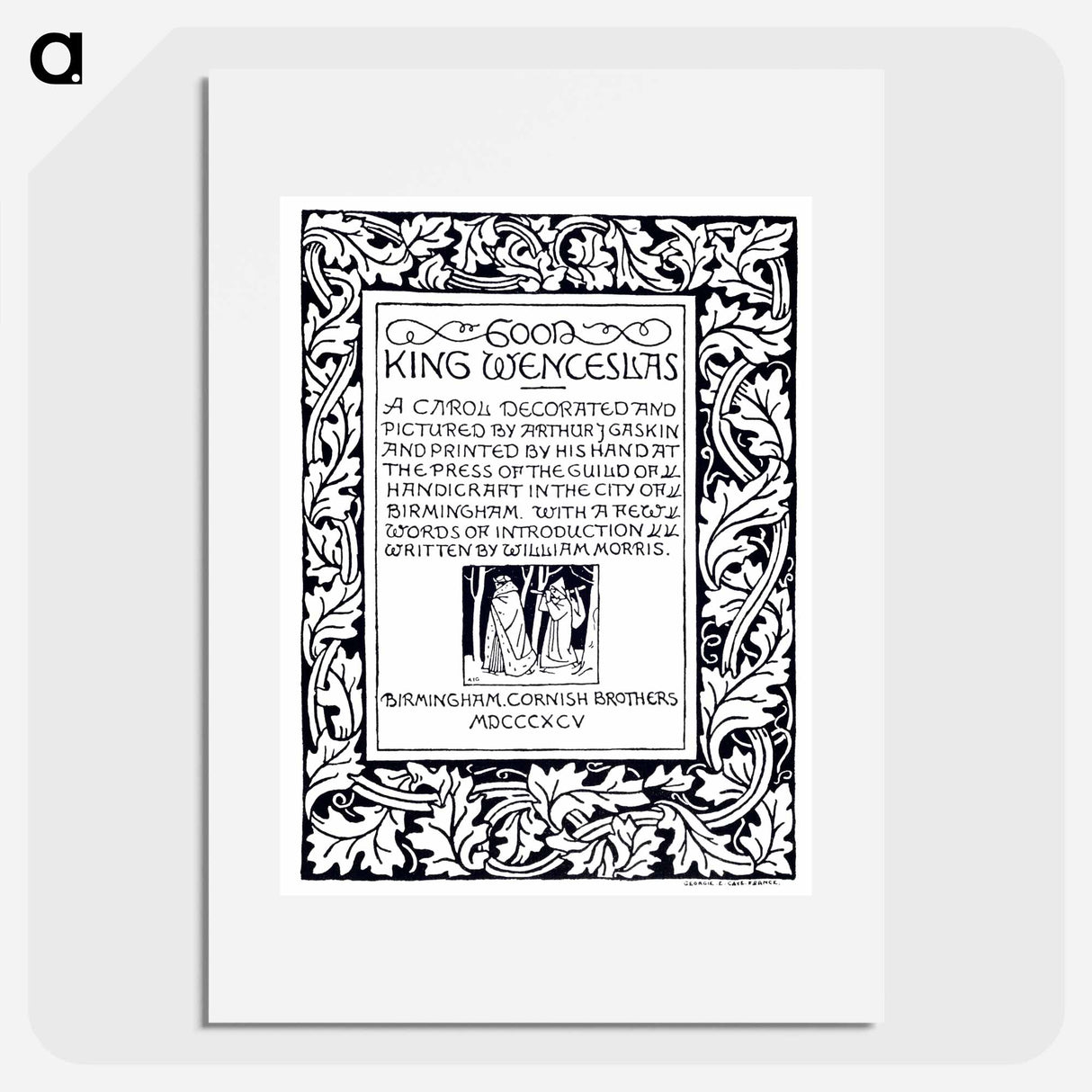 William Morris Manuscripts: Good King Wenceslas - William Morris Poster.