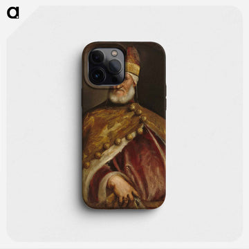 Portrait of Doge Andrea Gritti - ティツィアーノ ヴェチェッリオ Phone Case.