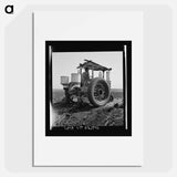 Tractor and operator - Dorothea Lange Poster.