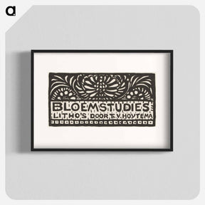 アートポスター-Bloemstudies - テオ ヴァン ホイテマ Poster.
