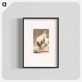 Thou Who Canst Not - Francisco de Goya Poster.