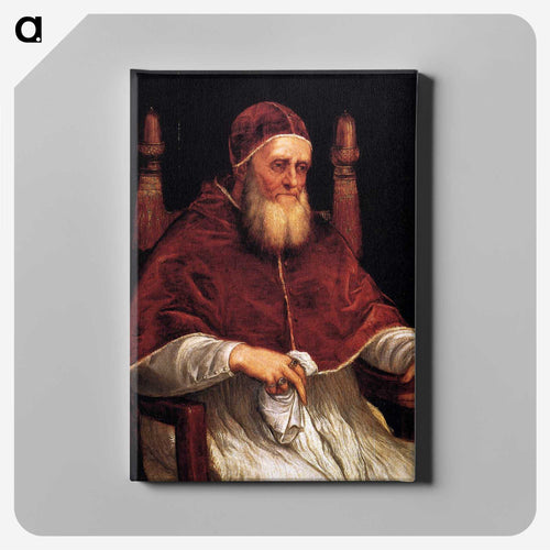 Portrait of Pope Julius II - ティツィアーノ ヴェチェッリオ Canvas.