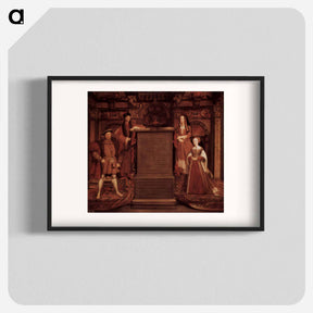 アートポスター-Henry VII, Elisabeth of York, Henry VIII and Jane Seymour - ハンス ホルバイン Poster.