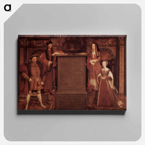 アートパネル-Henry VII, Elisabeth of York, Henry VIII and Jane Seymour - ハンス ホルバイン Canvas.