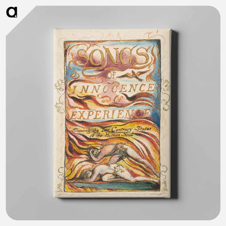 アートパネル-Songs of Innocence and of Experience, Shewing the Two Contrary States of the Human Soul: Combined Title Page - ウィリアム ブレイク Canvas.